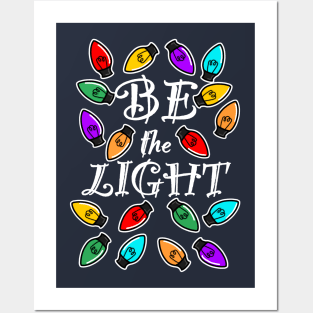 Be the Light (bulb) - Small Design for Dark Shirts Posters and Art